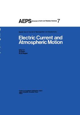 Roper / Kato |  Electric Current and Atmospheric Motion | Buch |  Sack Fachmedien