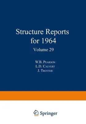 Pearson / Calvert / Trotter | Structure Reports for 1964 | Buch | 978-90-277-9130-6 | sack.de