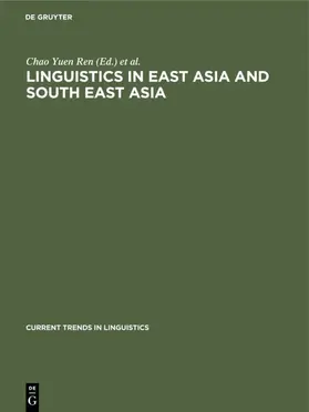 Yuen Ren / Yamagiwa / Noss |  Linguistics in East Asia and South East Asia | Buch |  Sack Fachmedien