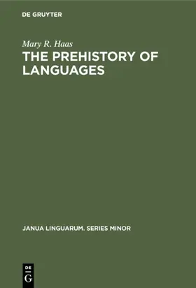Haas |  The Prehistory of Languages | Buch |  Sack Fachmedien