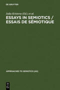 Kristeva / Umiker / Rey-Debove |  Essays in Semiotics /Essais de sémiotique | Buch |  Sack Fachmedien