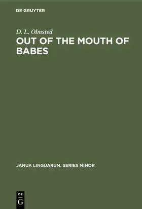 Olmsted |  Out of the Mouth of Babes | Buch |  Sack Fachmedien