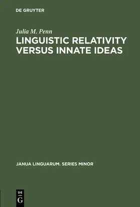 Penn |  Linguistic Relativity versus Innate Ideas | Buch |  Sack Fachmedien