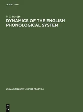 Plotkin |  Dynamics of the English Phonological System | Buch |  Sack Fachmedien