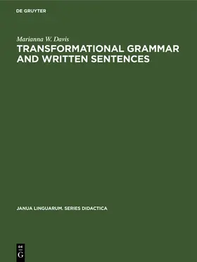 Davis |  Transformational Grammar and Written Sentences | Buch |  Sack Fachmedien