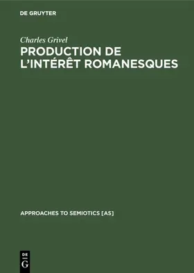 Grivel | Production de l'intérêt romanesques | Buch | 978-90-279-2413-1 | sack.de