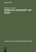 Greenlee |  Peirce¿s Concept of Sign | Buch |  Sack Fachmedien