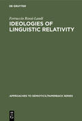 Rossi-Landi |  Ideologies of Linguistic Relativity | Buch |  Sack Fachmedien