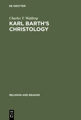 Waldrop | Karl Barth's Christology | Buch | 978-90-279-3109-2 | www.sack.de