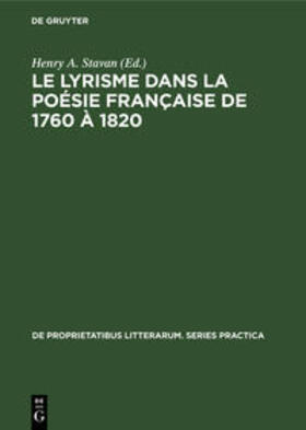 Stavan |  Le lyrisme dans la poésie française de 1760 à 1820 | Buch |  Sack Fachmedien