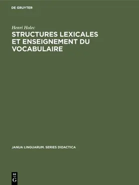 Holec |  Structures lexicales et enseignement du vocabulaire | Buch |  Sack Fachmedien