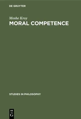 Kroy |  Moral Competence | Buch |  Sack Fachmedien