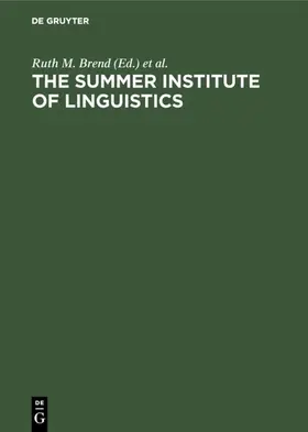 Pike / Brend |  The Summer Institute of Linguistics | Buch |  Sack Fachmedien