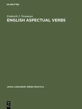 Newmeyer |  English Aspectual Verbs | Buch |  Sack Fachmedien