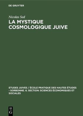 Sed | La Mystique cosmologique juive | Buch | 978-90-279-3417-8 | sack.de