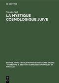 Sed |  La Mystique cosmologique juive | Buch |  Sack Fachmedien
