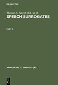 Umiker-Sebeok / Sebeok |  Speech Surrogates. Part 2 | Buch |  Sack Fachmedien