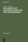 Braam |  Influence of Business Firms on the Government | Buch |  Sack Fachmedien