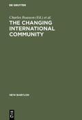 Nurock / Boasson |  The Changing International Community | Buch |  Sack Fachmedien