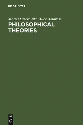 Ambrose / Lazerowitz |  Philosophical Theories | Buch |  Sack Fachmedien
