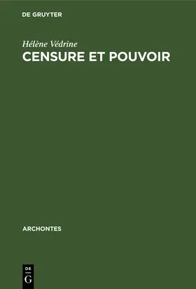 Védrine |  Censure et Pouvoir | Buch |  Sack Fachmedien
