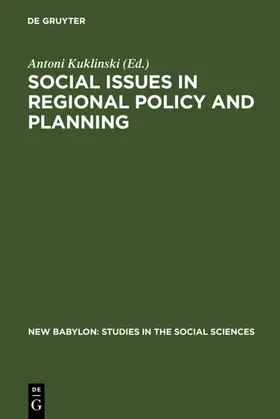 Kuklinski |  Social Issues in Regional Policy and Planning | Buch |  Sack Fachmedien