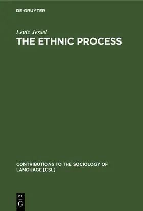 Jessel |  The Ethnic Process | Buch |  Sack Fachmedien
