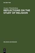 Waardenburg |  Reflections on the Study of Religion | Buch |  Sack Fachmedien