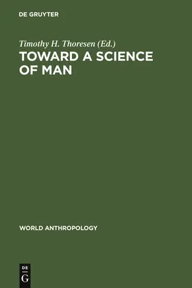 Thoresen |  Toward a Science of Man | Buch |  Sack Fachmedien