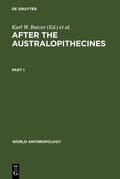 Isaac / Butzer |  After the Australopithecines | Buch |  Sack Fachmedien