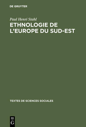 Stahl | Ethnologie de l'europe du sud-est | Buch | 978-90-279-7636-9 | sack.de