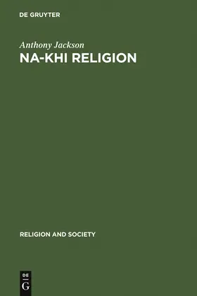 Jackson | Na-khi Religion | Buch | 978-90-279-7642-0 | sack.de