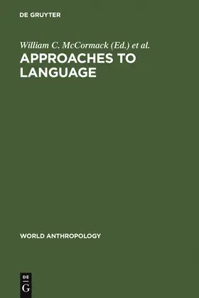 Wurm / McCormack |  Approaches to Language | Buch |  Sack Fachmedien