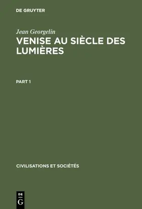 Georgelin |  Venise au siècle des lumières | Buch |  Sack Fachmedien