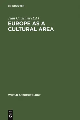 Cuisenier |  Europe as a Cultural Area | Buch |  Sack Fachmedien