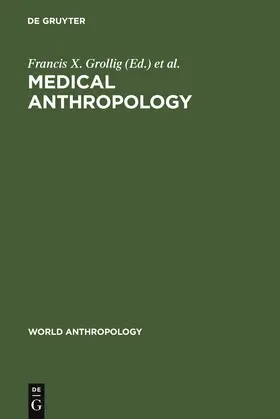 Haley / Grollig |  Medical Anthropology | Buch |  Sack Fachmedien