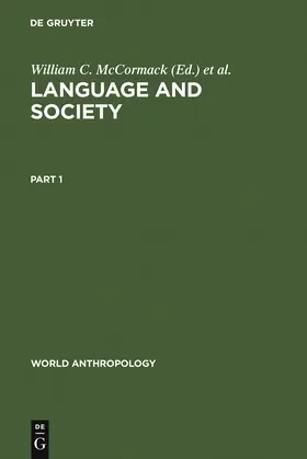 Wurm / McCormack |  Language and Society | Buch |  Sack Fachmedien
