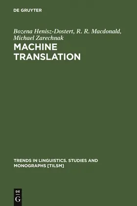 Henisz-Dostert / Zarechnak / Macdonald | Machine Translation | Buch | 978-90-279-7836-3 | sack.de