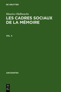 Halbwachs |  Les cadres sociaux de la mémoire | Buch |  Sack Fachmedien