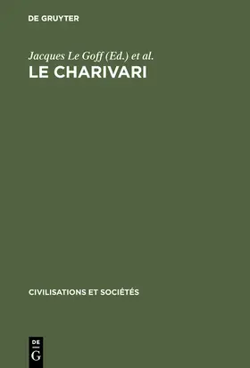 Schmitt / Le Goff | Le charivari | Buch | 978-90-279-7907-0 | sack.de