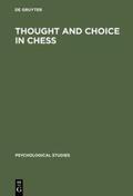 Groot |  Thought and Choice in Chess | Buch |  Sack Fachmedien