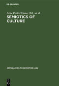 Umiker-Sebeok / Portis Winner |  Semiotics of Culture | Buch |  Sack Fachmedien