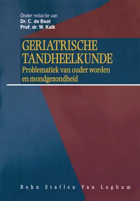 de Baat / Kalk |  Geriatrische Tandheelkunde | Buch |  Sack Fachmedien