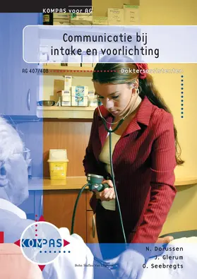 Glerum / Dorussen / Seebregts |  Communicatie Bij Intake En Voorlichting | Buch |  Sack Fachmedien