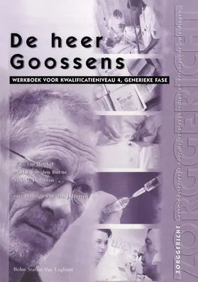 van Roekel / van den Borne / Holtman |  de Heer Goossens: Werkboek Voor Kwalificatieniveau 4, Generieke Fase | Buch |  Sack Fachmedien