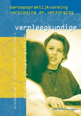 Stichting OVDB LOB / van Dam / van Halem |  Beroepspraktijkvorming verpleegkundige 1 | Buch |  Sack Fachmedien