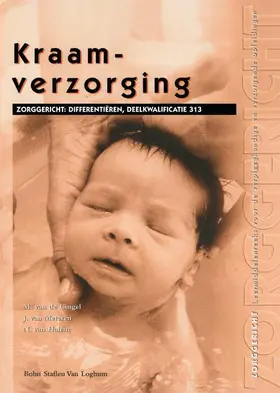 van der Cingel / van Meteren / van Halem |  Kraamverzorging Deelkwalificatie 313 | Buch |  Sack Fachmedien