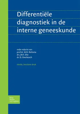 Reitsma / Nieuwenhuizen Kruseman / Overbosch |  Differentiele Diagnostiek in de Interne Geneeskunde | Buch |  Sack Fachmedien