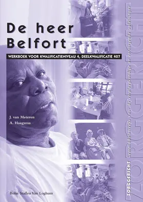Haagsma / Sevenhuijsen / van Meteren |  de Heer Belfort | Buch |  Sack Fachmedien