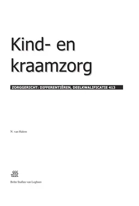 van Halem |  Kind- en kraamzorg deelkwalificatie 413 | Buch |  Sack Fachmedien
